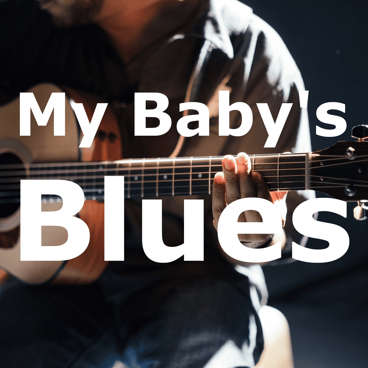 My Baby's Blues- ein schöner Fingerpick für akustische Gitarre im open tuning